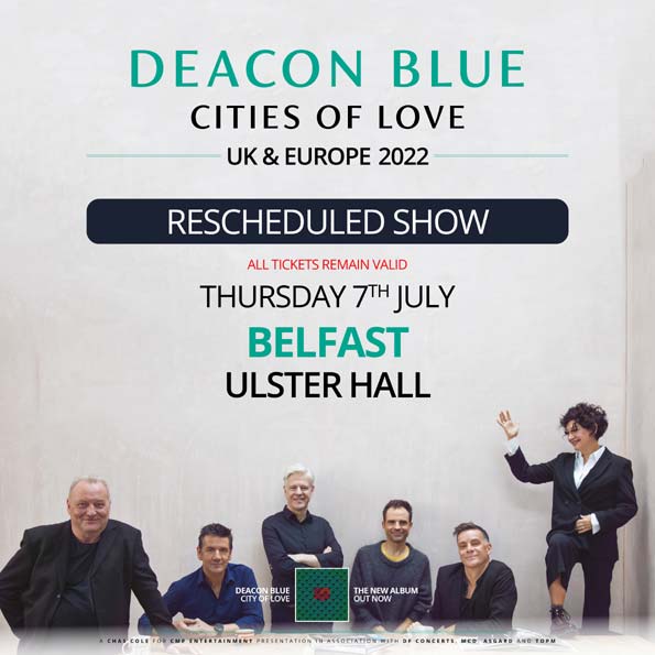 deacon blue tour rescheduled